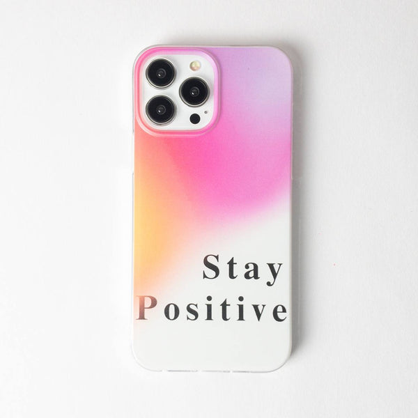 Stay Positive Silicone Case